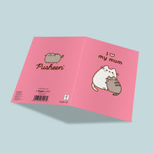 Tarjeta Pusheen. I❤️My Mum