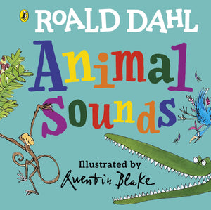 Animal Sounds by Roald Dahl