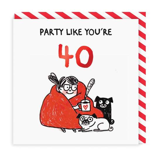 Party Like You're 40!